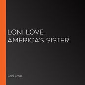 Loni Love: America s Sister
