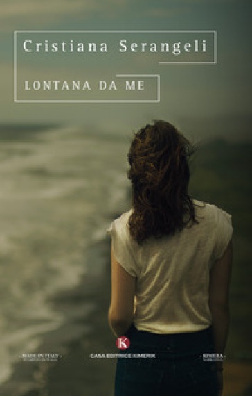 Lontana da me - Cristiana Serangeli