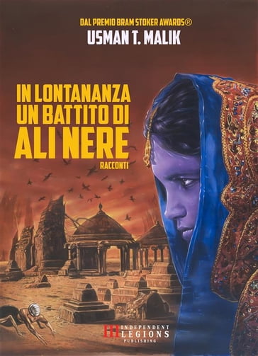 In Lontananza, un Battito di Ali nere - Usman T. Malik