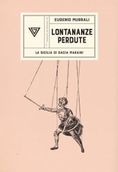 Lontananze perdute