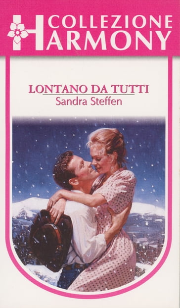 Lontano da tutti - Sandra Steffen