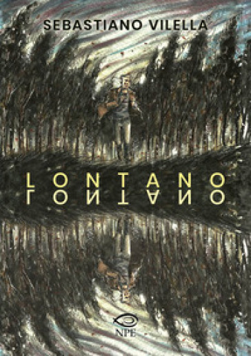 Lontano lontano - Sebastiano Vilella