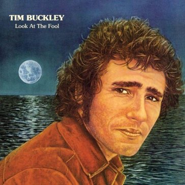 Look at the fool (vinile colorato) - Tim Buckley