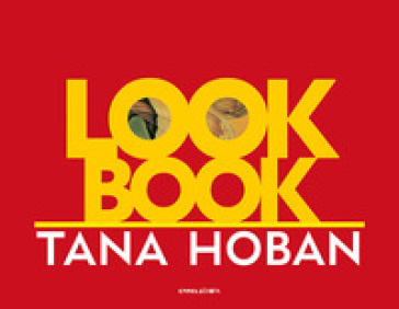 Look book. Ediz. illustrata - Hoban Tana