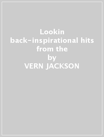 Lookin  back-inspirational hits from the - VERN JACKSON