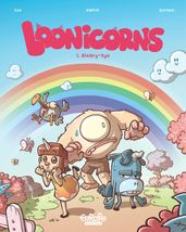 Loonicorns - Volume 1 - Bleary-Eye