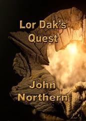 Lor Dak s Quest