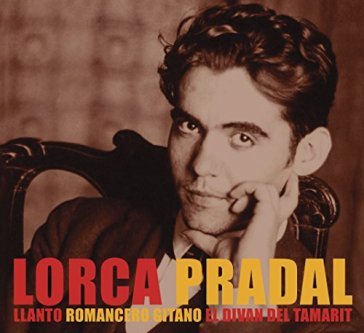 Lorca - pradal - Vicente Pradal