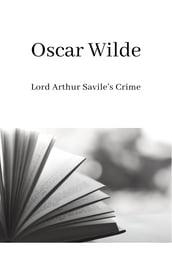 Lord Arthur Savile s crime