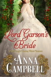 Lord Garson s Bride: A Novel-Length Dashing Widows Romance