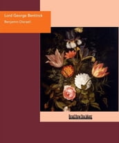 Lord George Bentinck : A Political Biography