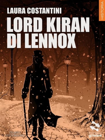 Lord Kiran di Lennox  Diario vittoriano vol. 2 - Laura Costantini