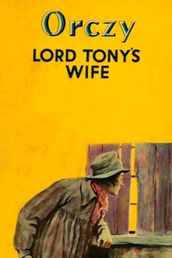 Lord Tony s Wife