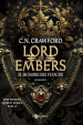 Lord of embers. Il signore dei fuochi. The demon queen trials. Vol. 2