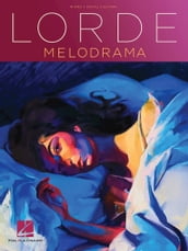 Lorde - Melodrama Songbook