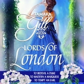 Lords of London: Books 1-3