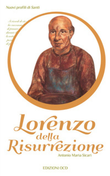 Lorenzo della Risurrezione - Antonio Maria Sicari