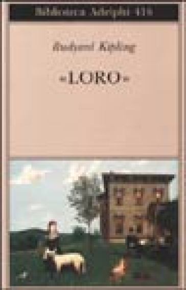 «Loro» - Joseph Rudyard Kipling