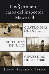 Los 3 primeros casos del inspector Mascarell