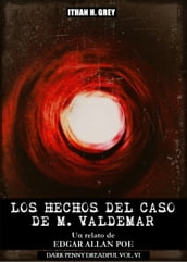 Los Hechos del Caso de M. Valdemar