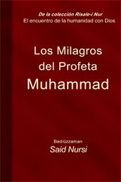 Los Milagros del profeta Muhammad