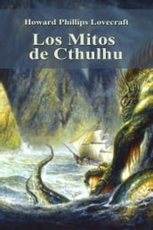 Los Mitos de Cthulhu