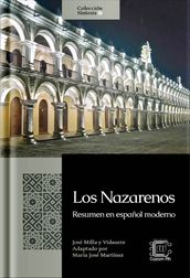 Los Nazarenos: resumen en español moderno