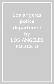 Los angeles police department