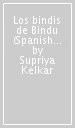 Los bindis de Bindu (Spanish Edition)