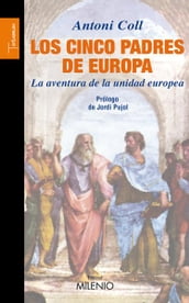 Los cinco padres de Europa