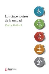 Los cinco rostros de la unidad