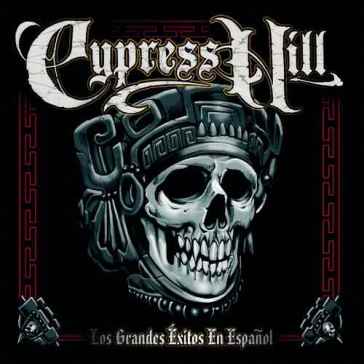 Los grandes exitos en espanol - Cypress Hill