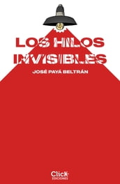 Los hilos invisibles. Séver IA / Al revés