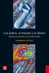 Los judíos, el mundo y el dinero