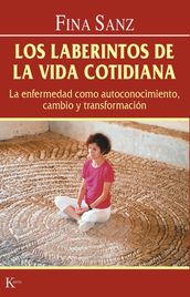 Los laberintos de la vida cotidiana