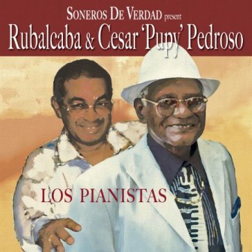 Los pianistas - RUBALCABA & CESAR 