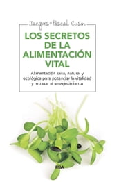 Los secretos de la alimentación vital