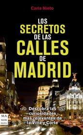 Los secretos de las calles de Madrid