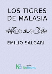 Los tigres de Malasia