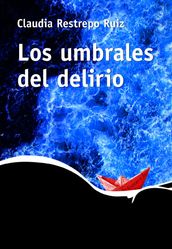 Los umbrales del delirio