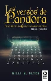 Los versos de Pandora. Tomo I - Principio