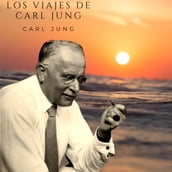 Los viajes de Carl Jung