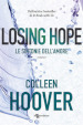 Losing Hope. Le sintonie dell amore