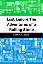 Lost Lenore: The Adventures of a Rolling Stone