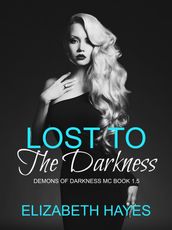 Lost To The Darkness