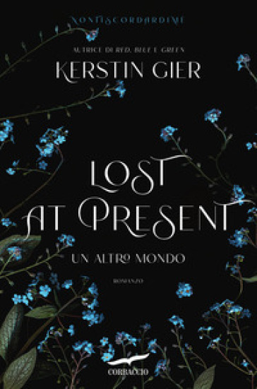 Lost at present. Un altro mondo - Kerstin Gier
