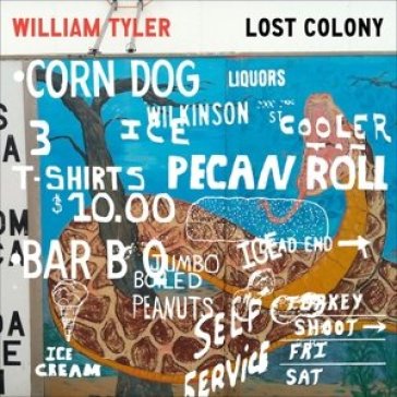 Lost colony - William Tyler