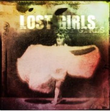 Lost girls: expanded edition - LOST GIRLS