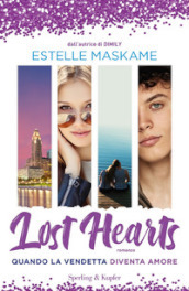 Lost hearts. Quando la vendetta diventa amore