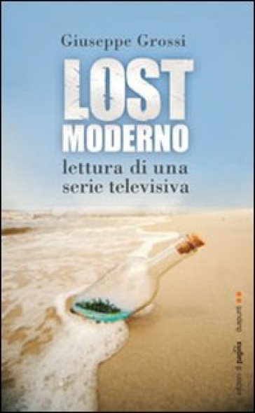 Lost moderno. Lettura di una serie televisiva